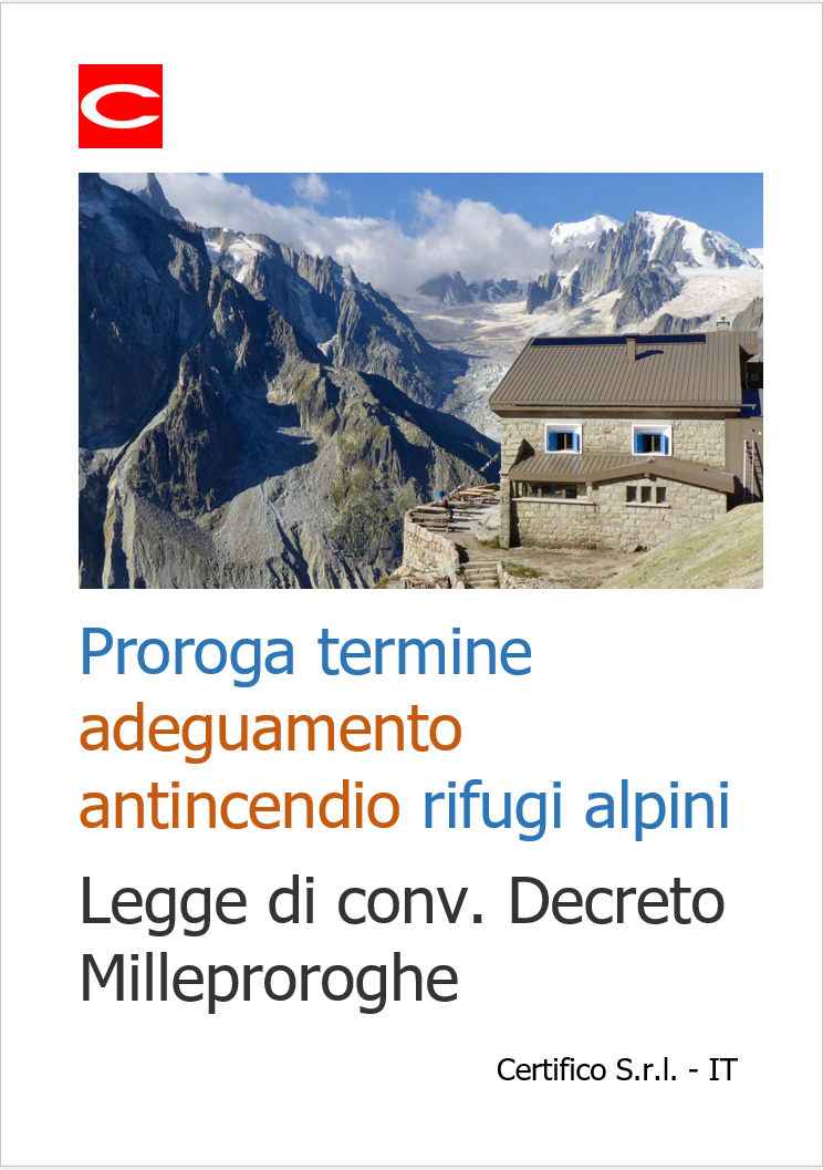 Proroga termine adeguamento antincendio rifugi alpini