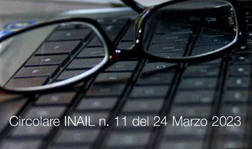 Circolare INAIL n  11 del 24 Marzo 2023