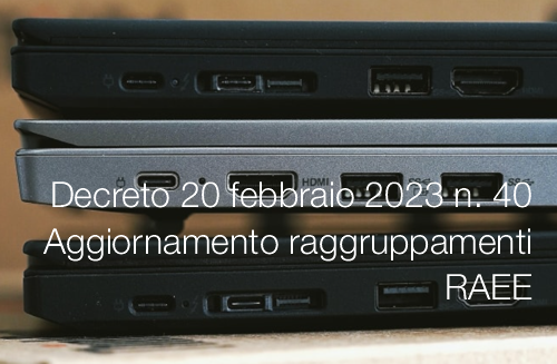 Decreto 20 febbraio 2023 n  40 Aggiornamento raggruppamenti RAEE