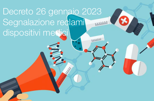 Decreto 26 gennaio 2023   Segnalazione reclami dispositivi medic