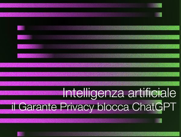 Intelligenza artificiale, il Garante blocca ChatGPT