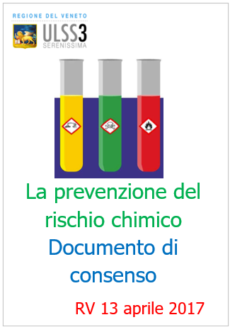 La Prevenzione del Rischio Chimico   Documento di consenso RV 2017