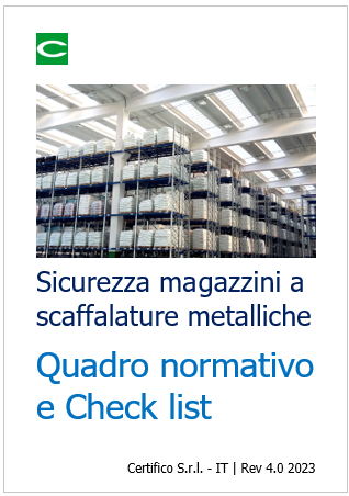 Sicurezza magazzini a scaffalature metalliche   Quadro normativo e Check list 2023