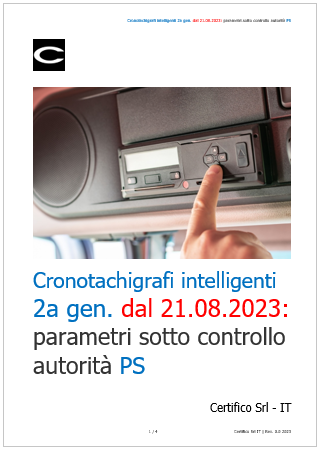 Cronotachigrafi intelligenti 2a gen  dal 21 08 2023   parametri sotto controllo autorit  PS