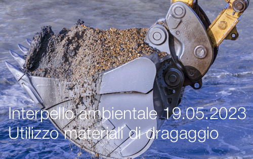 Interpello ambientale 19 05 2023   Utilizzo dei materiali di dragaggio