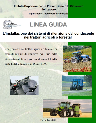 L installazione dispositivi protezione conducente capovolgimento e sistemi di ritenzione trattori agricoli o forestali 2023