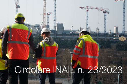 Circolare INAIL n  23 del 1 giugno 2023