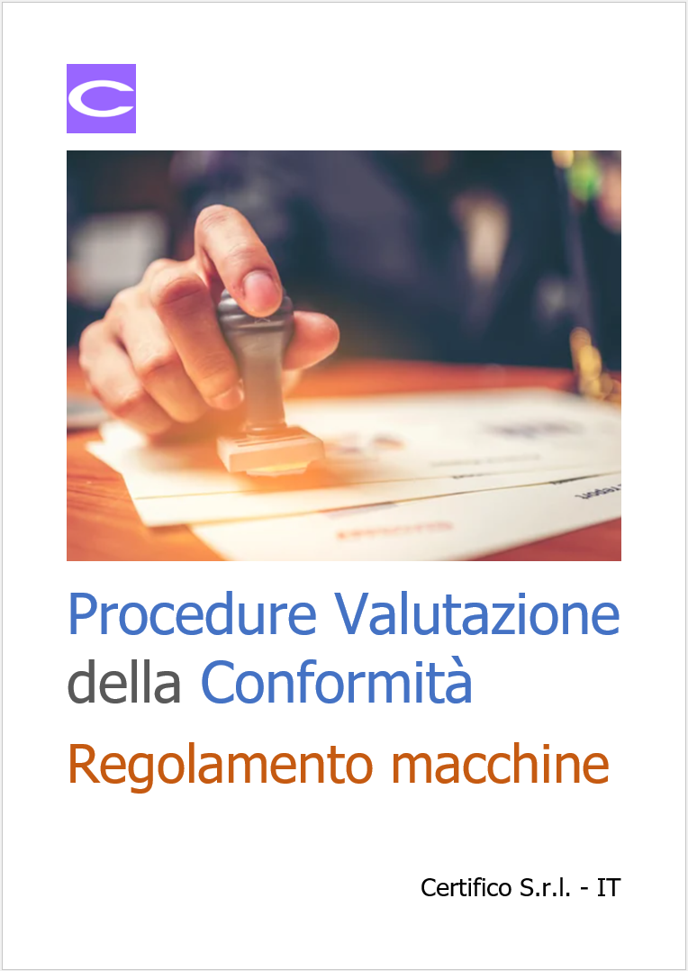 Procedure   Valutazione della Conformit  Regolamento macchine