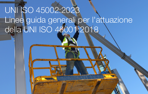 UNI ISO 45002 2023   Linee guida generali per l attuazione della UNI ISO 45001 2018