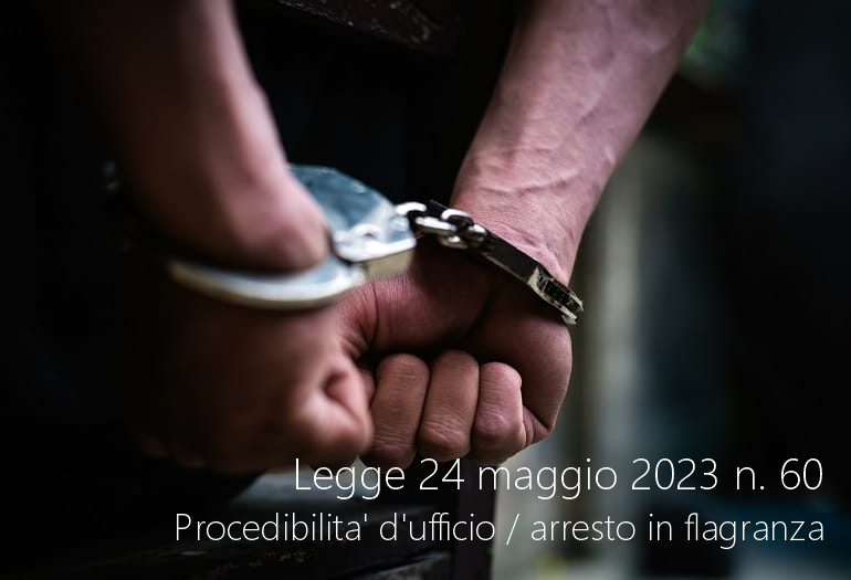 Legge 24 maggio 2023 n  60  Legge Nordio 