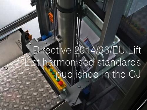 Directive 2014 33 EU Lift  List harmonised standards published in the OJ