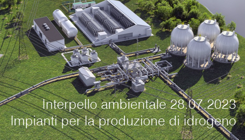 Interpello ambientale 28 07 2023   Impianti per la produzione di idrogeno p  6 bis Alleg  II alla parte seconda TUA