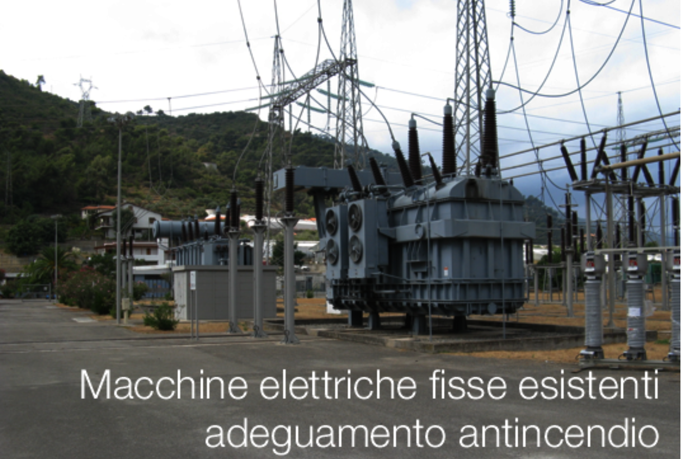 Macchine elettriche fisse esistenti adeguamento antiincendio   07 10 2023