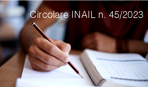 Circolare INAIL n  45 del 26 Ottobre 2023