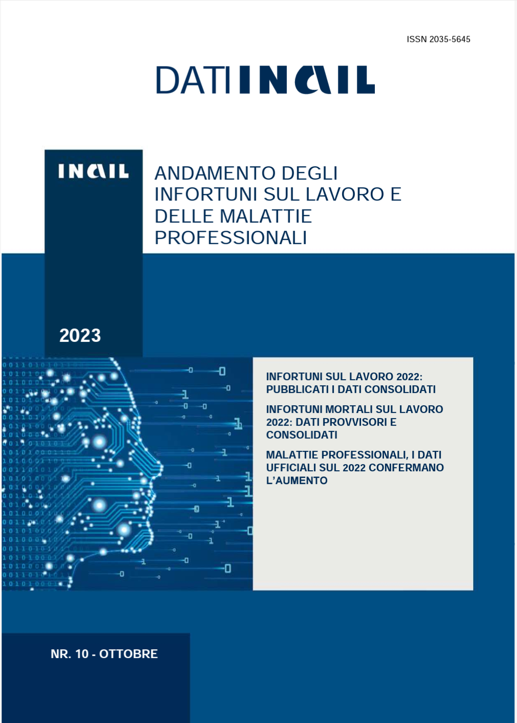 Dati INAIL 10 2023   Infortuni sul lavoro 2022