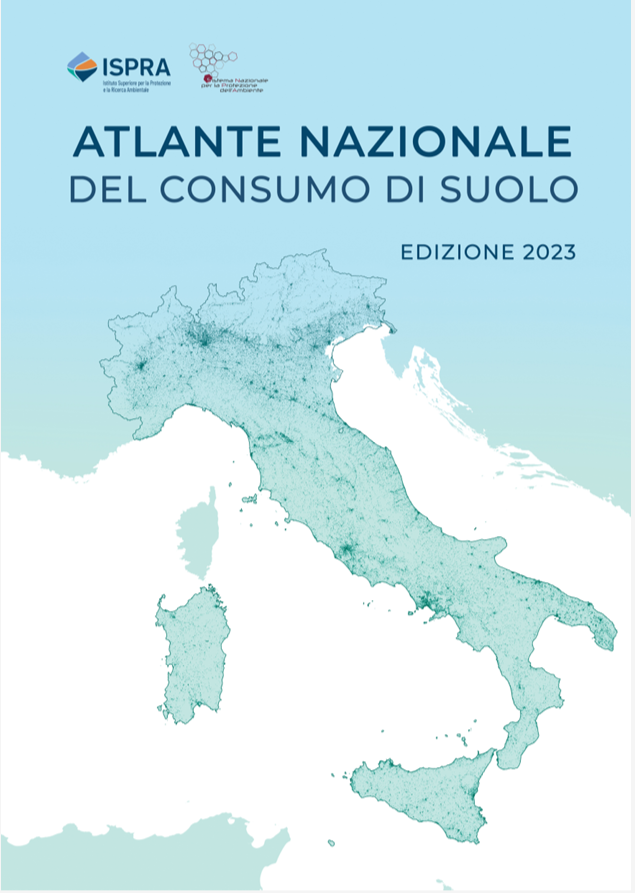 Atlante nazionale del consumo di suolo Edizione 2023