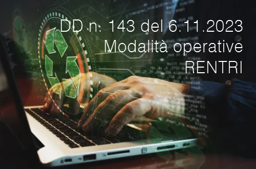 Decreto Direttoriale n  143 del 6 novembre 2023   Modalit  operative RENTRI