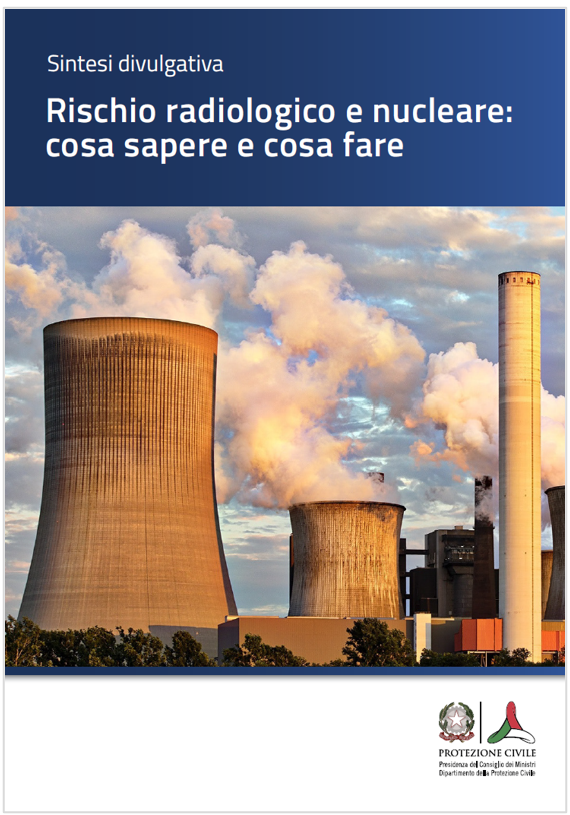 Rischio radiologico e nucleare   cosa sapere e cosa fare   Sintesi divulgativa DPC 2022