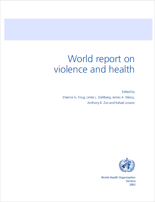 World report on violence and health