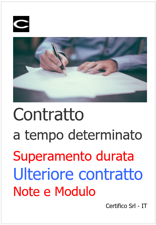 Contratto a tempo determinato Superamento durata   Ulteriore contratto