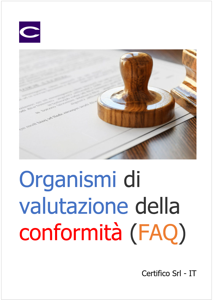 Organismi di valutazione della conformit    Risposta alle domande frequenti