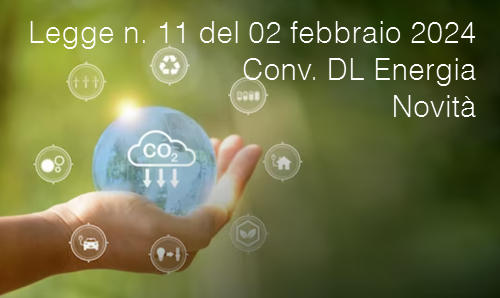 Legge n  11 del 02 febbraio 2024 Conv  DL Energia