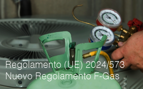 Regolamento  UE  2024 573 Reg FGAS