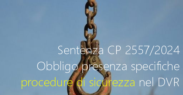 Sentenza Cassazione Penale n  2557 del 22 gennaio 2024