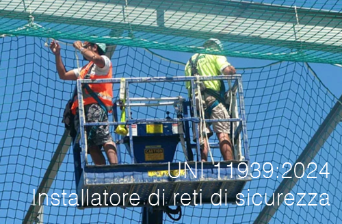 UNI 11939 2024   Installatore di reti di sicurezza