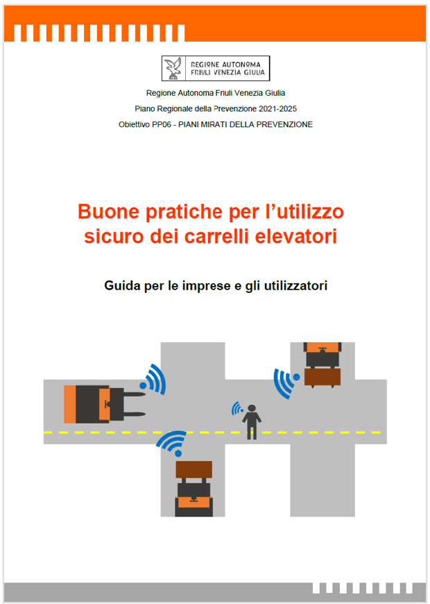 Buone pratiche per l utilizzo sicuro dei carrelli elevatori