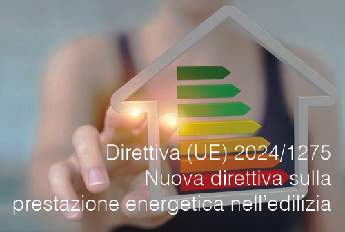 Direttiva  UE  2024 1275  Nuova direttiva sulla prestazione energetica nell edilizia