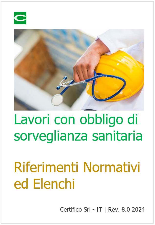 Lavori con obbligo Sorveglianza Sanitaria   Riferimenti Normativi ed elenchi 2024