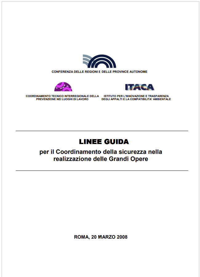 Linee guida Coordinamento Sicurezza realizzazione Grandi Opere