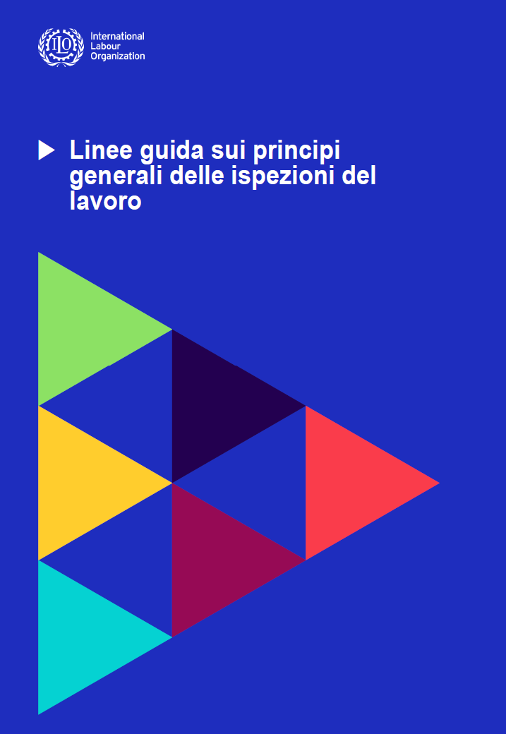 Linee guida sui principi generali delle ispezioni del lavoro ILO