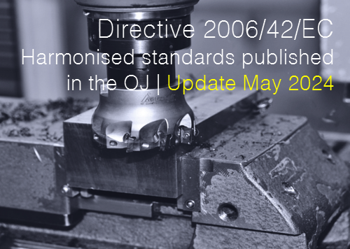 Directive 2006 42 EC Harmonised standards May 2024