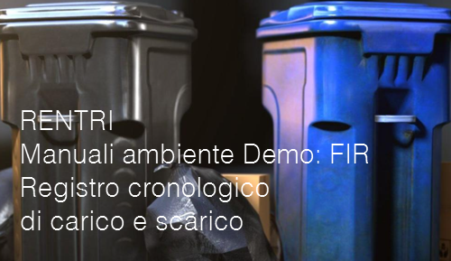 RENTRI Manuali ambiente Demo FIR Registro cronologico di carico e scarico