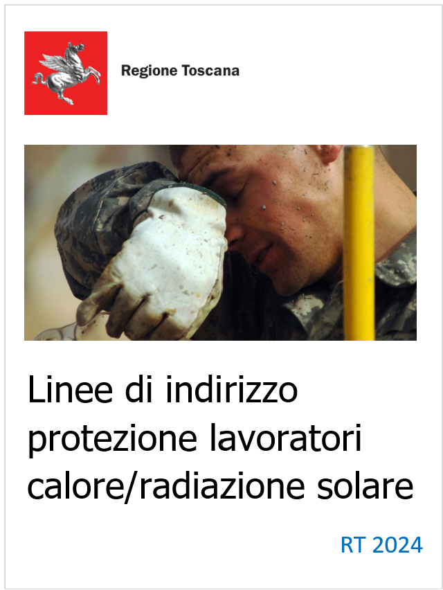 Linee di indirizzo protezione lavoratori effetti del calore e radiazione solare   RT 2024