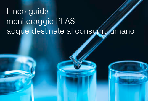 Linee guida monitoraggio PFAS