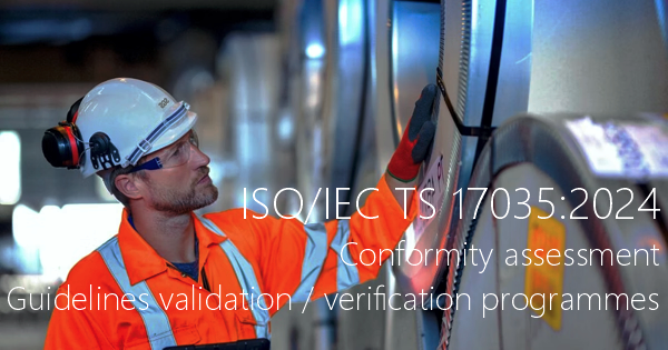 ISO IEC TS 17035 2024 Conformity assessment   Guidelines for validation and verification programmes