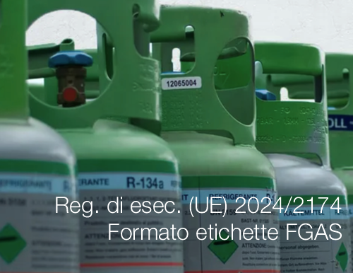 Regolamento di esecuzione  UE  2024 2174 Formato delle etichette FGAS