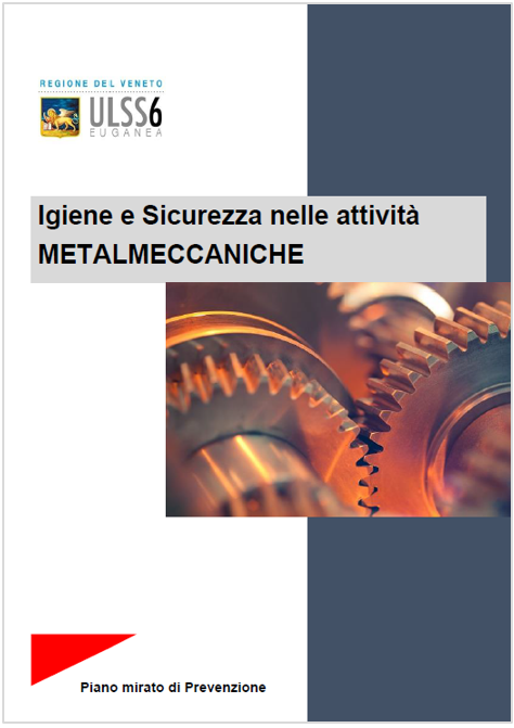 Igiene e Sicurezza nelle attivit  metalmeccaniche   RV ULSS 6 2023