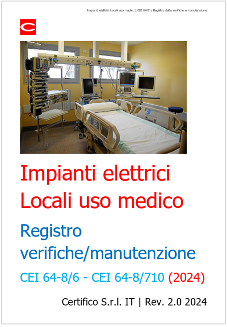 Impianti elettrici Locali uso medico   CEI 64 8 7 2024