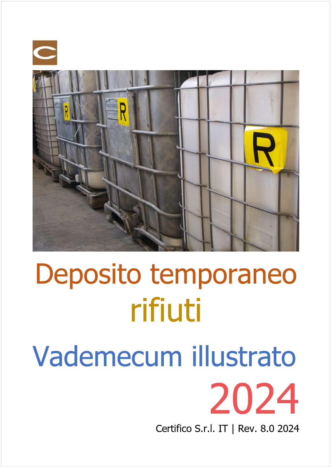 Vademecum illustrato Deposito temporaneo rifiuti   Rev  8 0 Ottobre 2024