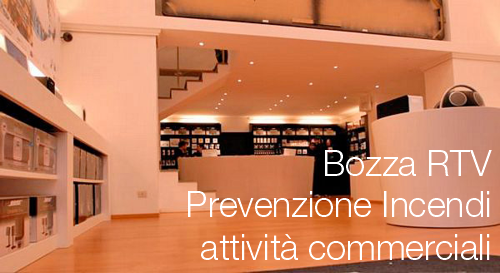 Bozza RTV Prevenzione Incendi attivit commerciali Bozza RTV Prevenzione Incendi attivit commerciali