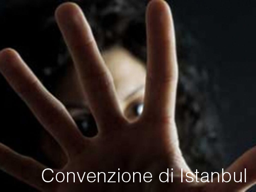 Convenzione di Istanbul Convenzione di Istanbul