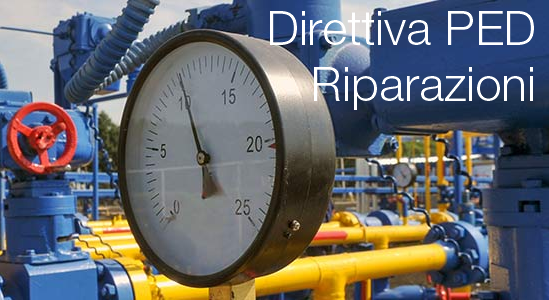 Direttiva PED riparazioni Direttiva PED riparazioni