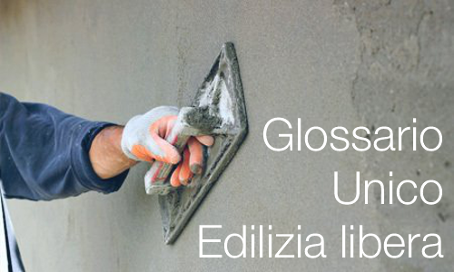 Glossario unico edilizia Glossario unico edilizia