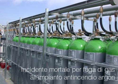 Incidente mortale impianto antincendio argon Incidente mortale impianto antincendio argon