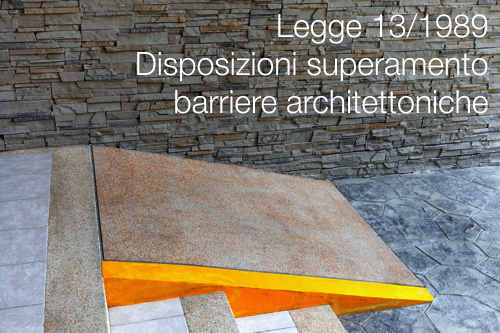 Legge 9 gennaio 1989 n 13 Legge 9 gennaio 1989 n 13