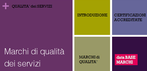 Marchi di qualita servizi Marchi di qualita servizi
